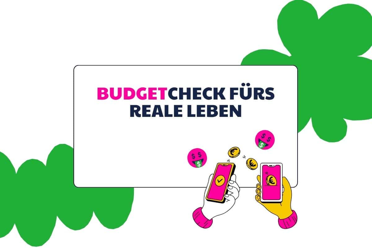 Budgetcheck fürs reale Leben [Digital]